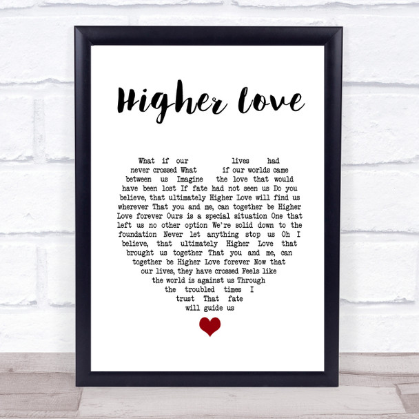 Three Legged Fox Higher Love White Heart Song Lyric Print