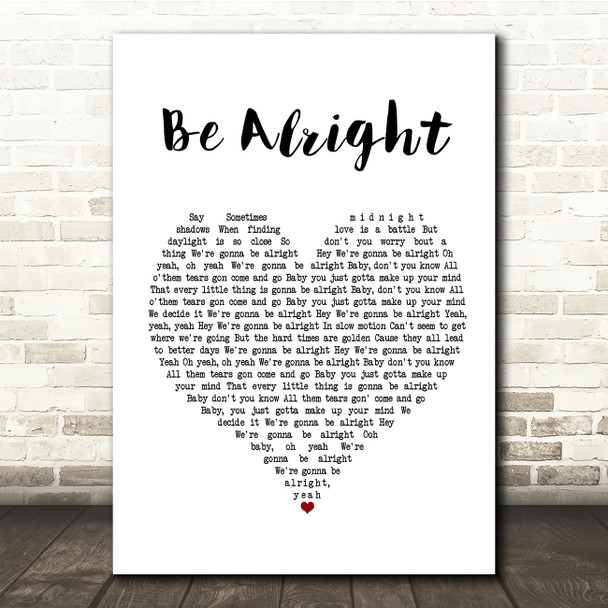 Ariana Grande Be Alright White Heart Song Lyric Print