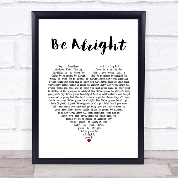 Ariana Grande Be Alright White Heart Song Lyric Print