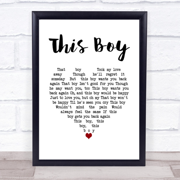 The Beatles This Boy White Heart Song Lyric Print