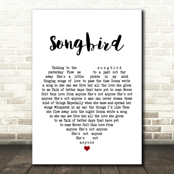 Oasis Songbird White Heart Song Lyric Print