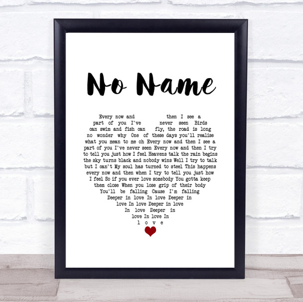 Ryan O'Shaughnessy No Name White Heart Song Lyric Print