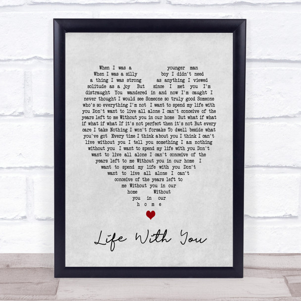 Life With You The Proclaimers Grey Heart Song Lyric Quote Print