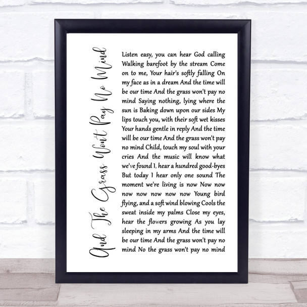 Elvis And The Grass Won't Pay No Mind White Script Song Lyric Print