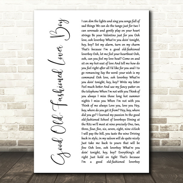 Queen Good Old-Fashioned Lover Boy White Script Song Lyric Print