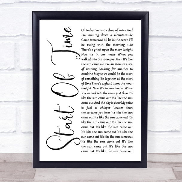 Gabrielle Aplin Start Of Time White Script Song Lyric Print