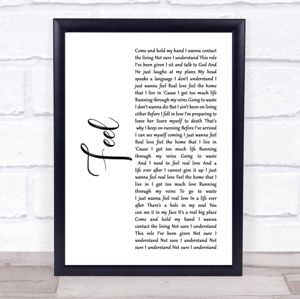 Robbie Williams Feel White Script Song Lyric Print