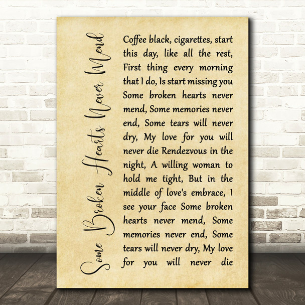 Don Williams Some Broken Hearts Never Mend Rustic Script Song Lyric Print