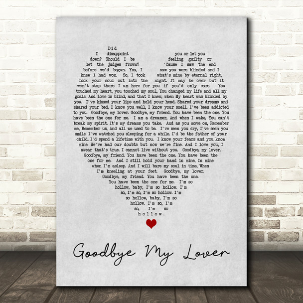 Goodbye My Lover James Blunt Grey Heart Song Lyric Quote Print