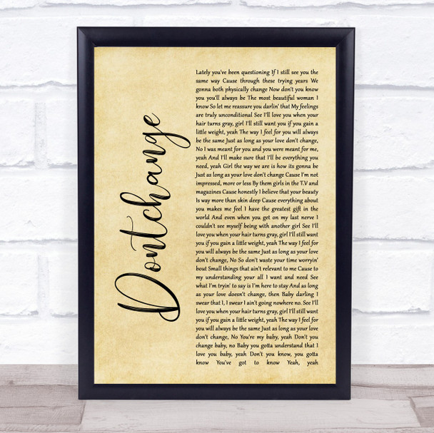 Musiq Dontchange Rustic Script Song Lyric Print