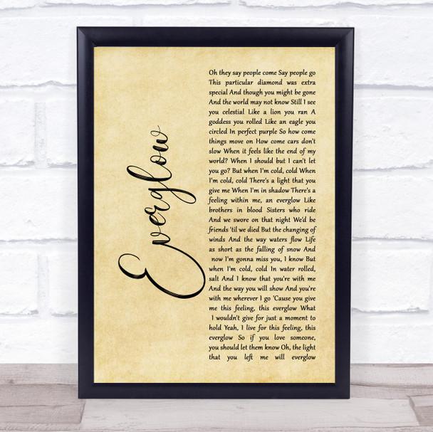 Coldplay Everglow Rustic Script Song Lyric Print