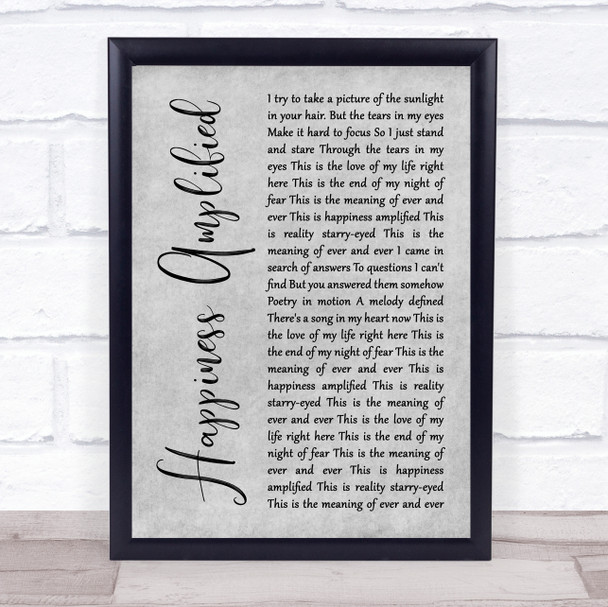 Above & Beyond Happiness Amplified Grey Rustic Script Song Lyric Print