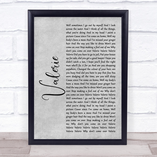 Amy Winehouse Valerie Grey Rustic Script Song Lyric Print