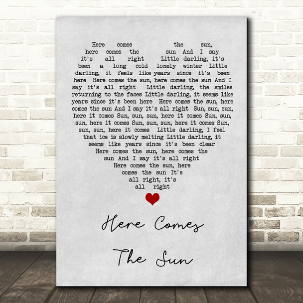 Here Comes The Sun The Beatles Grey Heart Song Lyric Quote Print