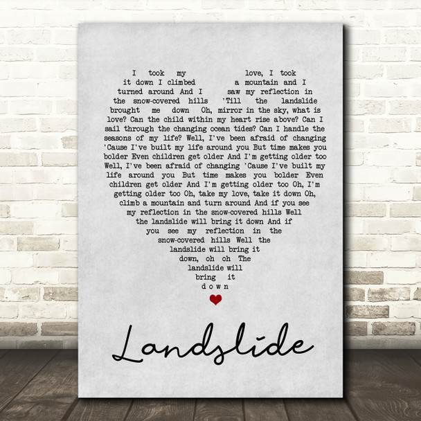 Landslide Fleetwood Mac Grey Heart Song Lyric Quote Print