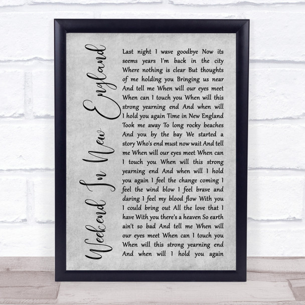 Barry Manilow Weekend In New England Rustic Script Grey Song Lyric Print