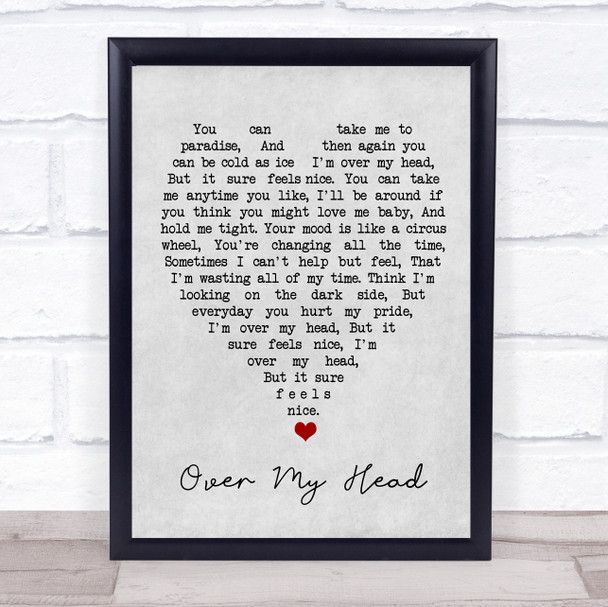 Over My Head Fleetwood Mac Grey Heart Song Lyric Quote Print