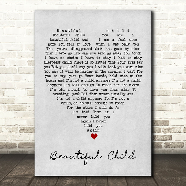 Beautiful Child Fleetwood Mac Grey Heart Song Lyric Quote Print