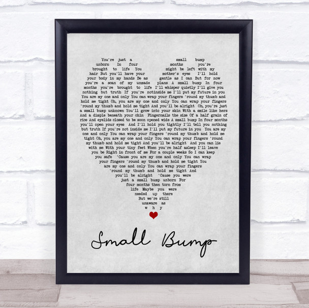 Small Bump Ed Sheeran Grey Heart Song Lyric Quote Print