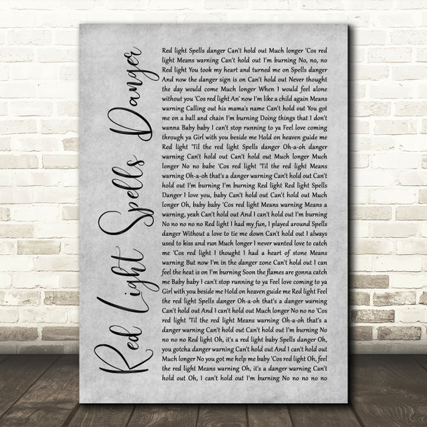 Billy Ocean Red Light Spells Danger Rustic Script Grey Song Lyric Quote Print