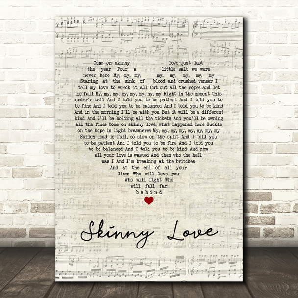 Bon Iver Skinny Love Script Heart Song Lyric Print