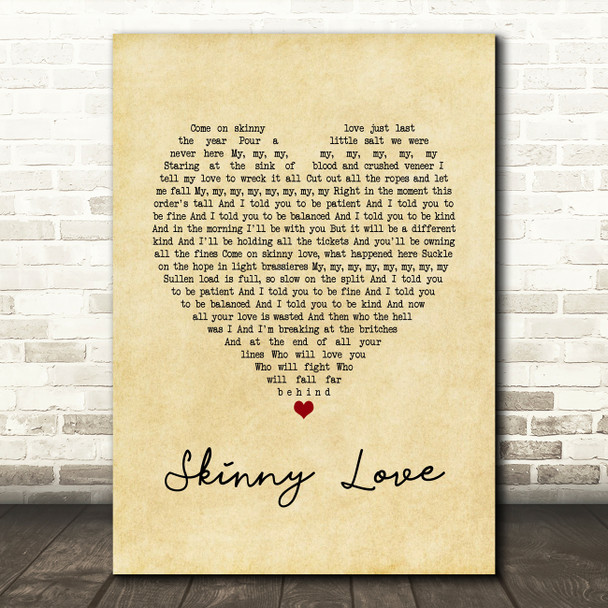 Bon Iver Skinny Love Vintage Heart Song Lyric Print