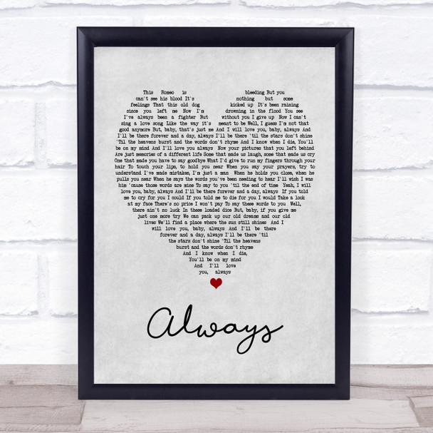 Bon Jovi Always Grey Heart Song Lyric Quote Print