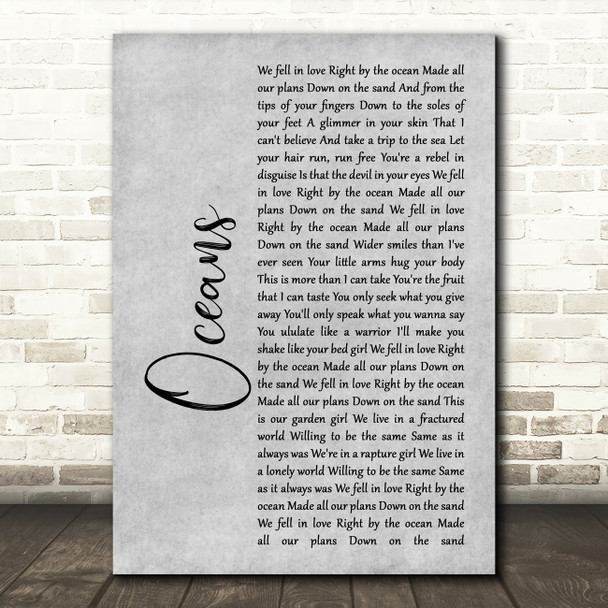 Coasts Oceans Rustic Script Grey Song Lyric Print