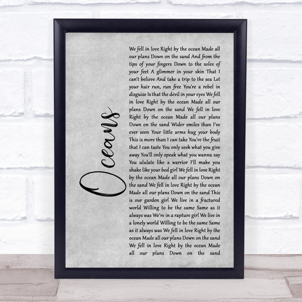 Coasts Oceans Rustic Script Grey Song Lyric Print