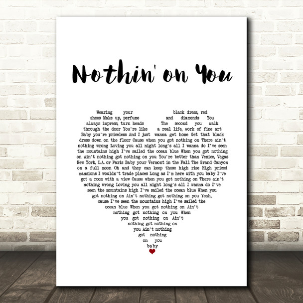 Cody Johnson Nothin' on You White Heart Song Lyric Print