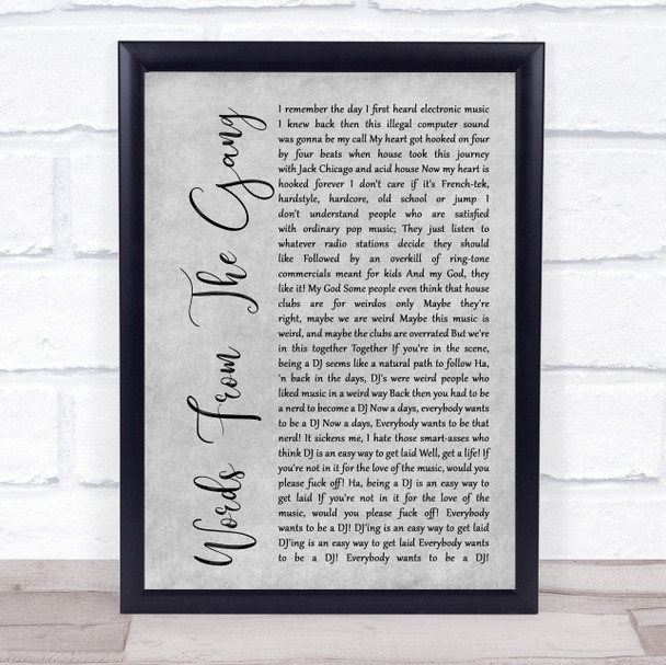 Coone Words From The Gang Rustic Script Grey Song Lyric Quote Print