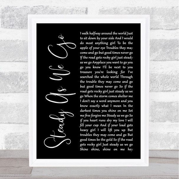 Dave Matthews Band Steady As We Go Black Script Song Lyric Print