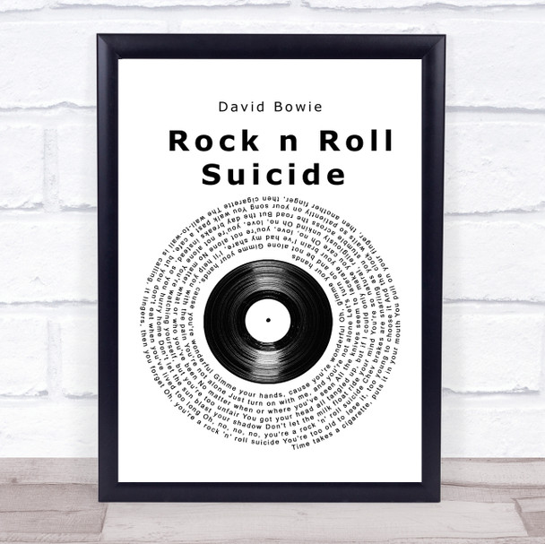 David Bowie Rock n Roll Suicide Vinyl Record Song Lyric Print