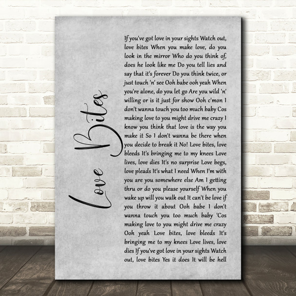 Def Leppard Love Bites Rustic Script Grey Song Lyric Print