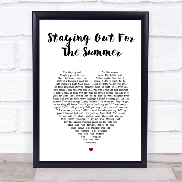 Dodgy Staying Out For The Summer White Heart Song Lyric Print