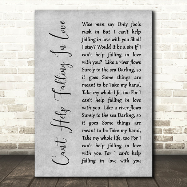 Elvis Presley Can't Help Falling In Love Rustic Script Grey Song Lyric Print