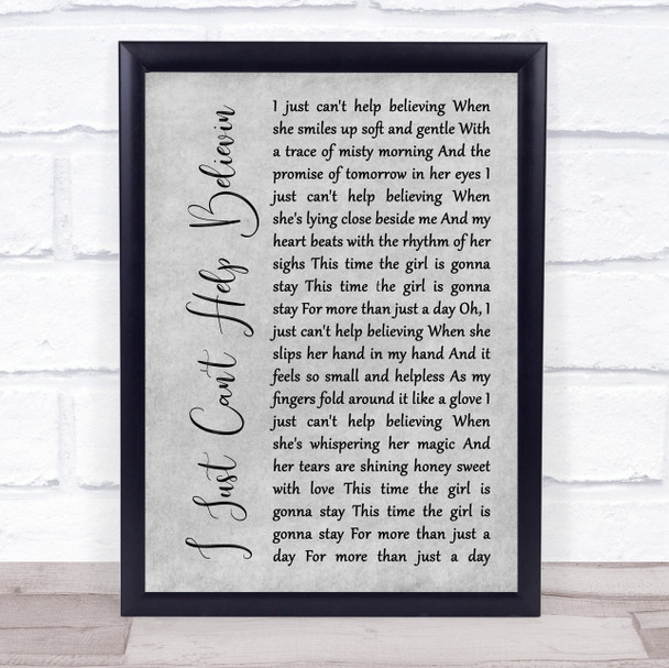 Elvis Presley I Just Can't Help Believin Rustic Script Grey Song Lyric Print