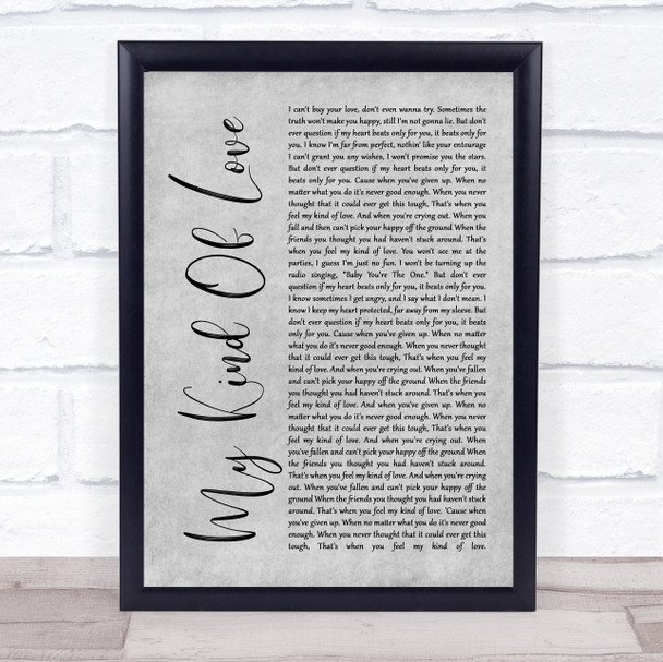 Emeli Sandé My Kind Of Love Rustic Script Grey Song Lyric Quote Print