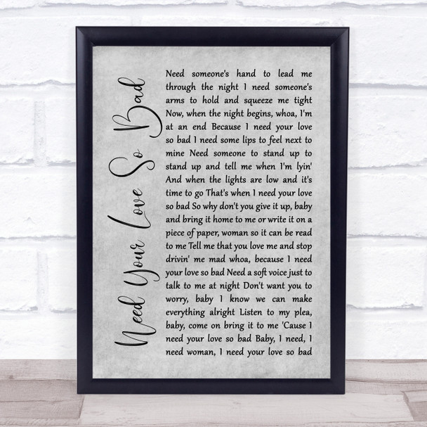 Fleetwood Mac Need Your Love So Bad Rustic Script Grey Song Lyric Quote Print