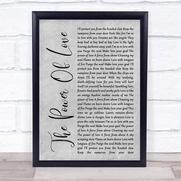 Frankie Goes To Hollywood The Power Of Love Rustic Script Grey Song Lyric Print