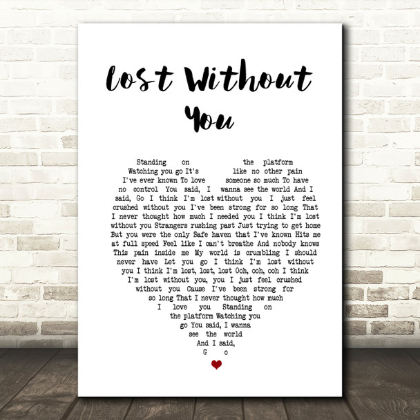 Freya Ridings Lost Without You White Heart Song Lyric Print