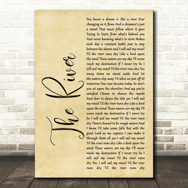 Garth Brooks The River Rustic Script Song Lyric Print