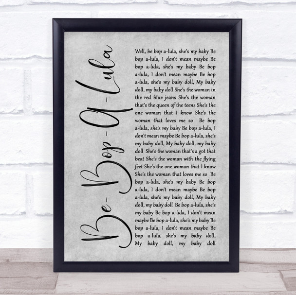 Gene Vincent Be-Bop-A-Lula Rustic Script Grey Song Lyric Quote Print