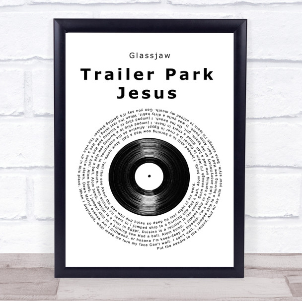 Glassjaw Trailer Park Jesus Vinyl Record Song Lyric Print