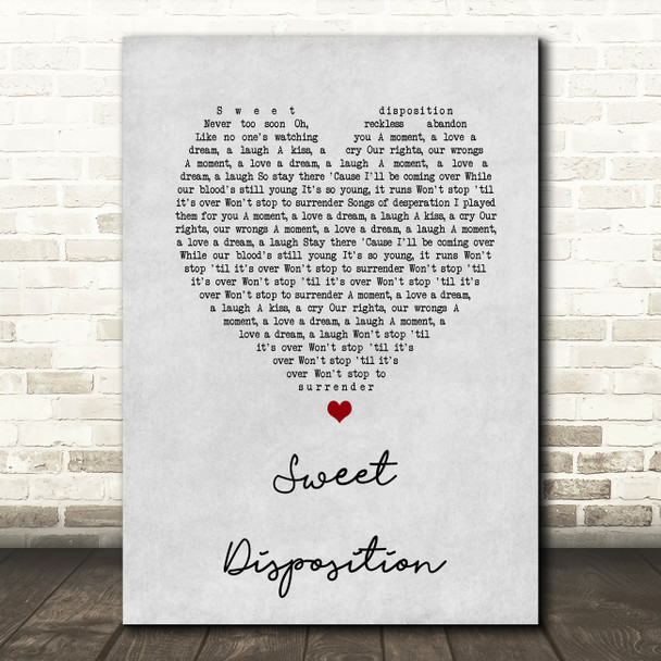 The Temper Trap Sweet Disposition Grey Heart Song Lyric Quote Print