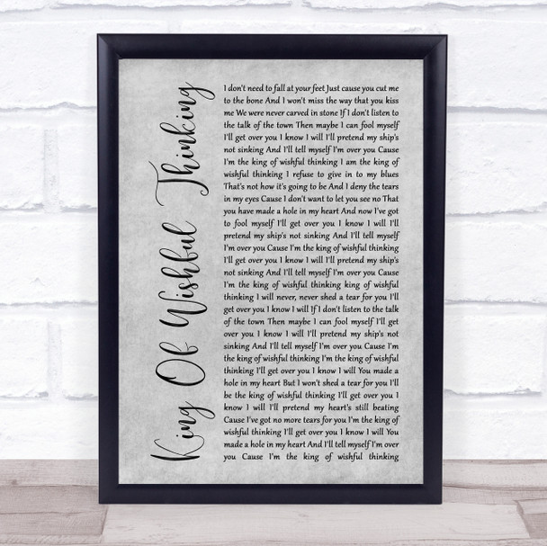 Go West King Of Wishful Thinking Rustic Script Grey Song Lyric Print