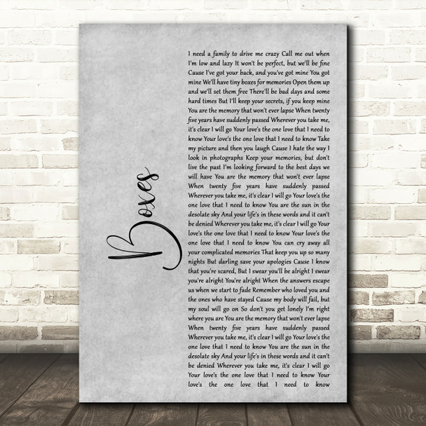 Goo Goo Dolls Boxes Rustic Script Grey Song Lyric Quote Print