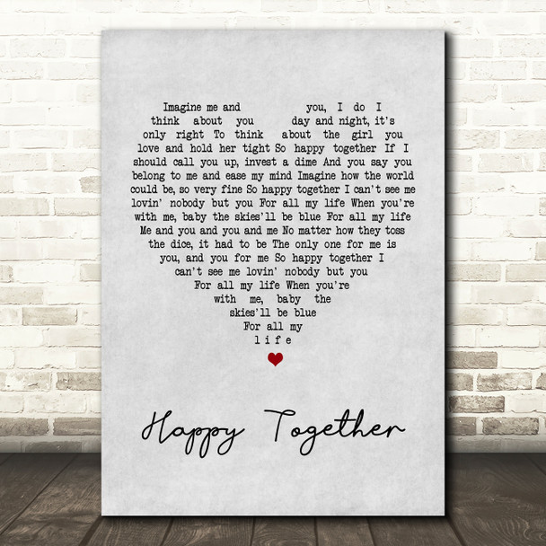 The Turtles Happy Together Grey Heart Song Lyric Quote Print