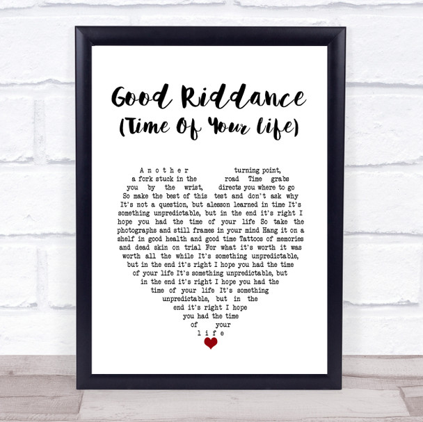 Green Day Good Riddance (Time Of Your Life) White Heart Song Lyric Print