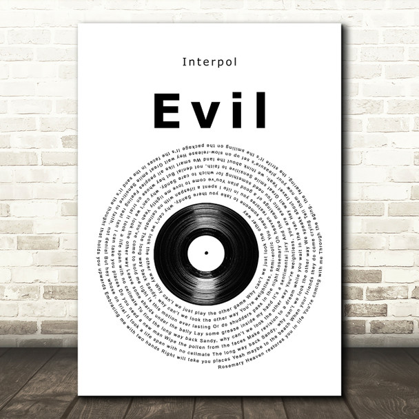 Interpol Evil Vinyl Record Song Lyric Print